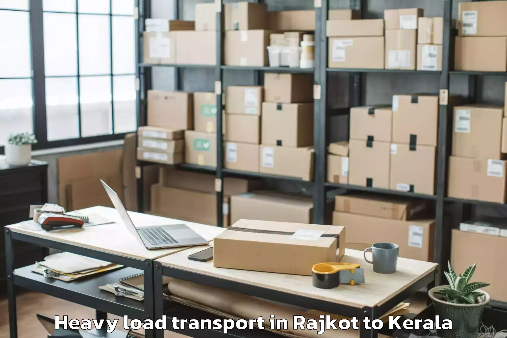 Efficient Rajkot to Kadakkavoor Heavy Load Transport